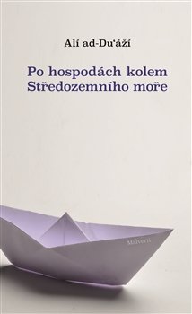 Po hospodách kolem Středozemního moře - Ali ad-Du‘áží