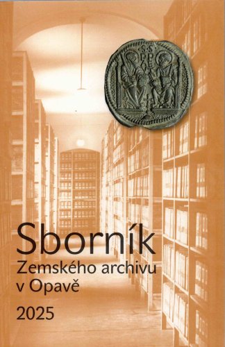 Sborník Zemského archivu v Opavě 2025