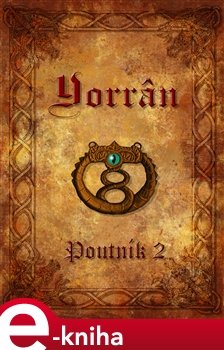 Yorrân - Poutník 2 - Jan Dobšenský