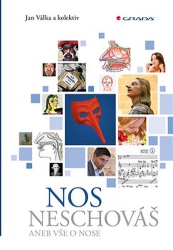Nos neschováš - Jan Válka, kol.