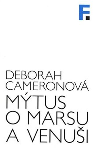 Mýtus o Marsu a Venuši - Deborah Cameronová