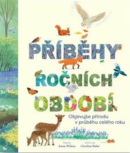 Příběhy ročních období - Anna Wilson
