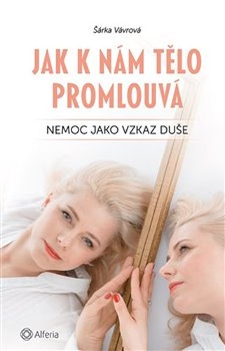 Jak k nám tělo promlouvá