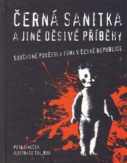 Černá sanitka a jiné příběhy - Petr Janeček