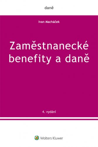 Zaměstnanecké benefity a daně