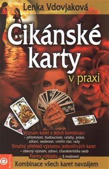 Cikánské karty v praxi - Lenka Vdovjaková