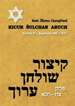 Kicur šulchan aruch - Rabi Šlomo Ganzfried