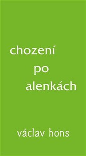 Chození po alenkách