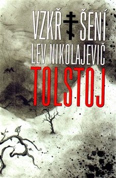 Vzkříšení - Lev Nikolajevič Tolstoj