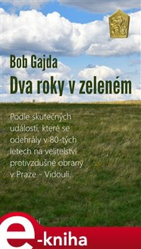 Dva roky v zeleném