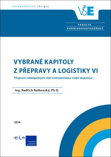 Vybrané kapitoly z přepravy a logistiky VI.