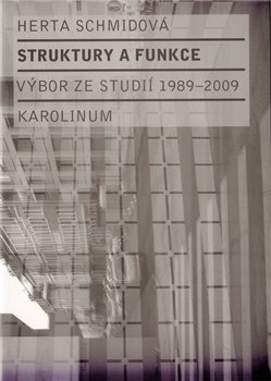 Struktury a funkce - Herta Schmid