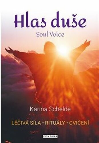 Hlas duše - Karina Schelde