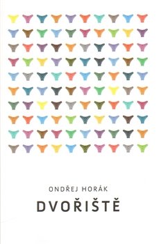 Dvořiště - Ondřej Horák