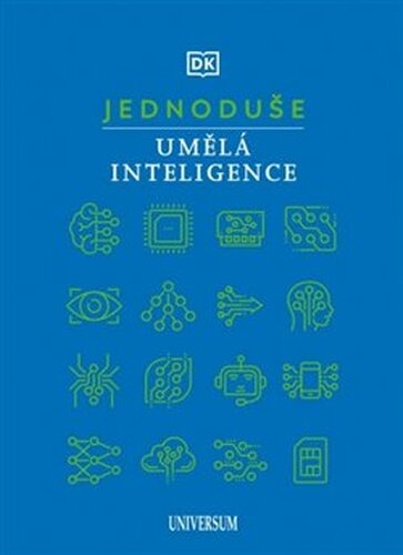 Jednoduše: Umělá inteligence - kol.