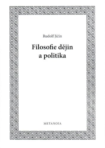 Filosofie dějin a politika