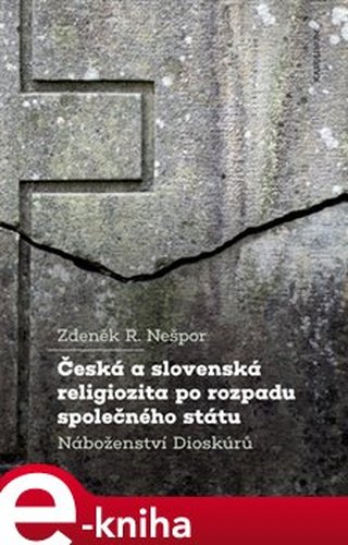 Česká a slovenská religiozita po rozpadu společného státu