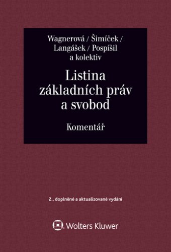 Listina základních práv a svobod. Komentář - 2. vydání