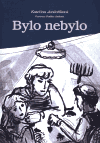 Bylo nebylo - Kateřina Jančaříková