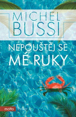 Nepouštěj se mé ruky