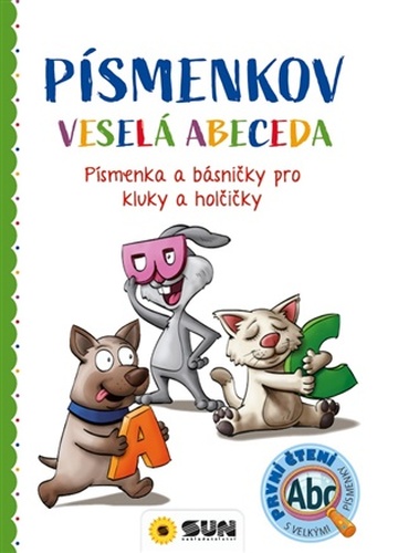 PÍSMENKOV - Veselá abeceda - Písmenka a básničky pro kluky a holčičky