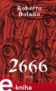 2666 - Roberto Bolaňo