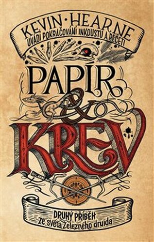 Papír a krev - Kevin Hearne