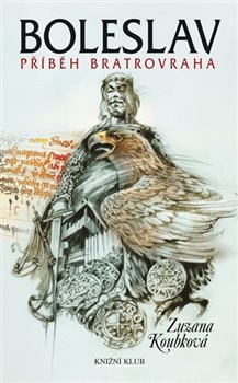 Boleslav - Příběh bratrovraha