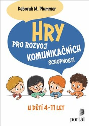 Hry pro rozvoj komunikačních schopností - Deborah M. Plummer