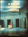 A Mirror of World Theatre - Věra Ptáčková