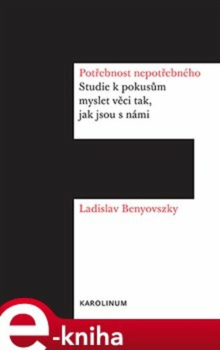 Potřebnost nepotřebného