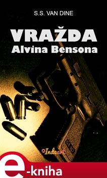 Vražda Alvina Bensona - S.S. Van Dine