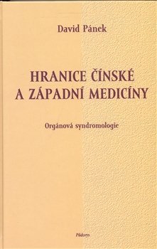 Hranice čínské a západní medicíny - David Pánek