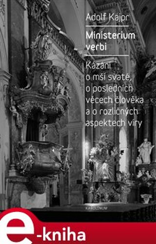 Ministerium verbi - Adolf Kajpr