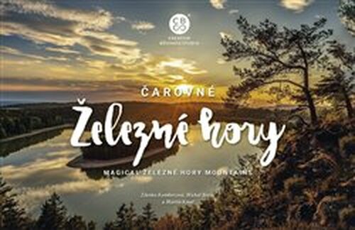Čarovné Železné hory - Zdenka Kombercová, Michal Boháč, Martin Kmeť