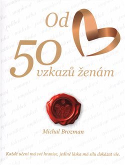 50 vzkazů ženám - Michal Brozman