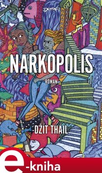 Narkopolis - Jeet Thayil