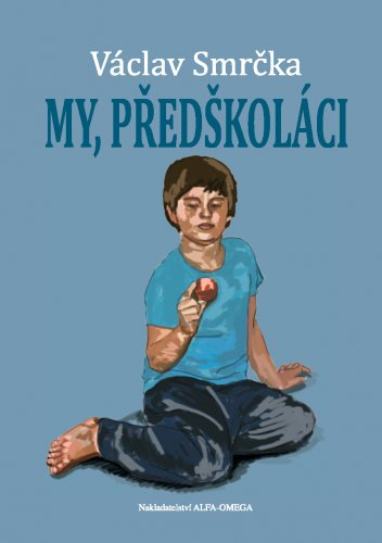 My, předškoláci