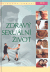 Zdravý sexuální život - kolektiv, Jordi Viqué