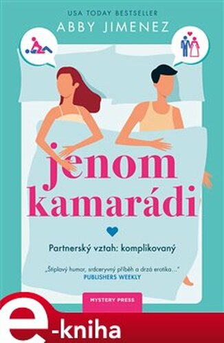 Jenom kamarádi - Abby Jimenez