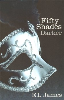 Fifty Shades Darker - E. L. James