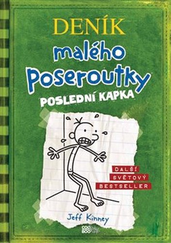 Poslední kapka - Jeff Kinney