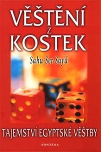 Věštění z kostek - Sahu Set-Sayd