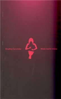 Malá noční můra - Ondřej Červinka