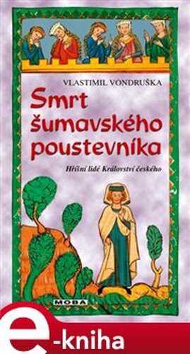 Smrt šumavského poustevníka