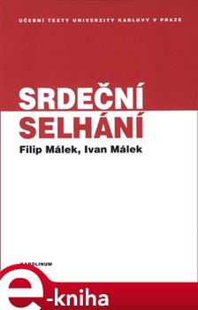 Srdeční selhání - Filip Málek, Ivan Málek