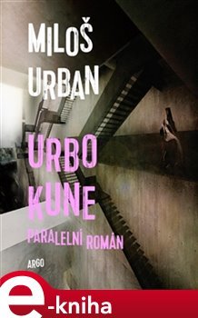 Urbo Kune - Miloš Urban