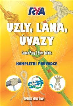 Uzly, lana, úvazy - Gordon Perry, Steve Judkins