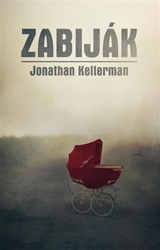 Zabiják - Jonathan Kellerman