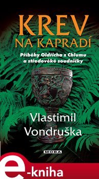 Krev na kapradí - Vlastimil Vondruška